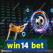 win14 bet